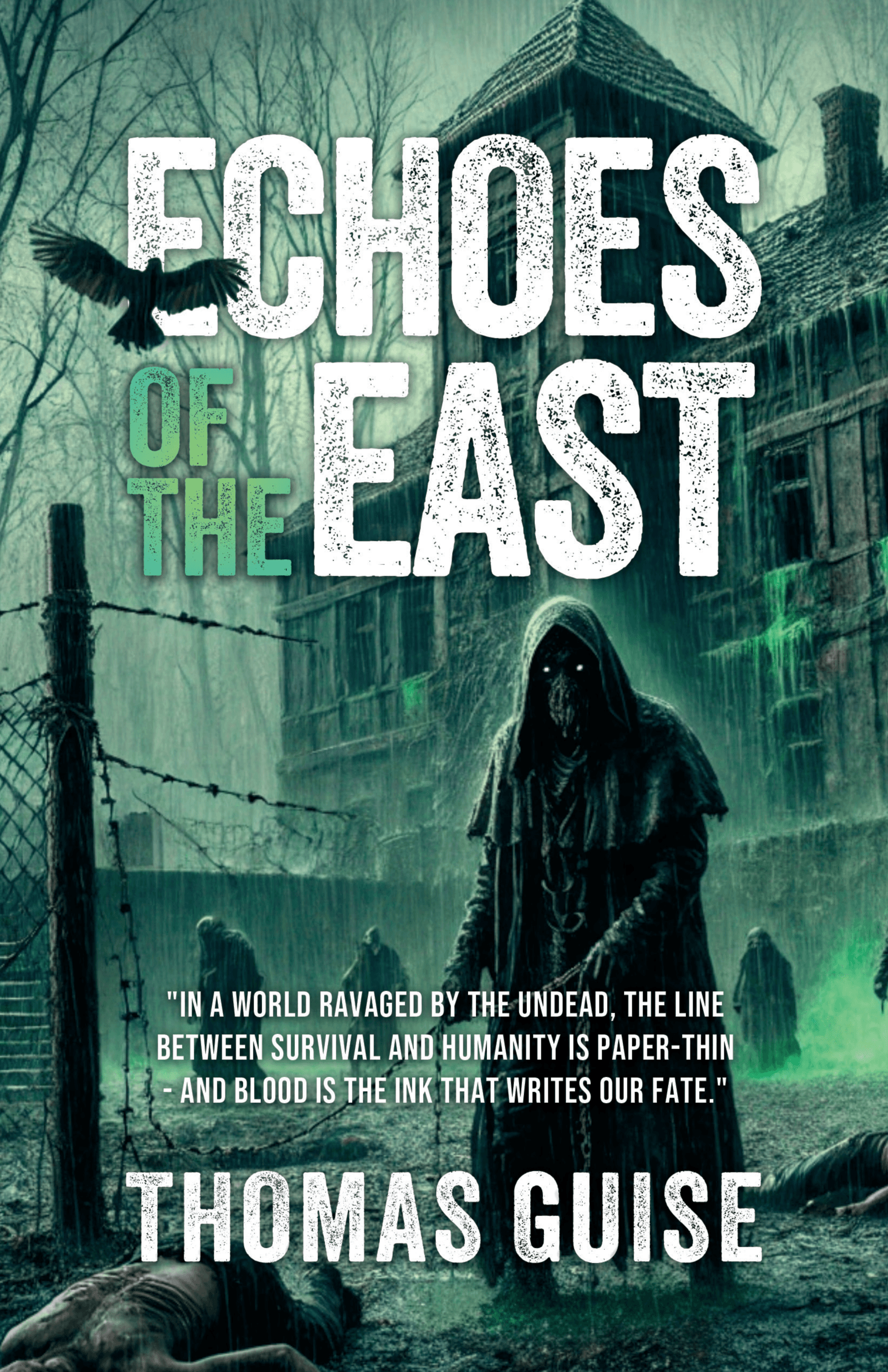 Echoes of the East zombie survival horror novel book cover by Thomas Guise